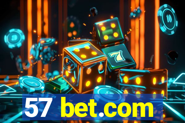 57 bet.com